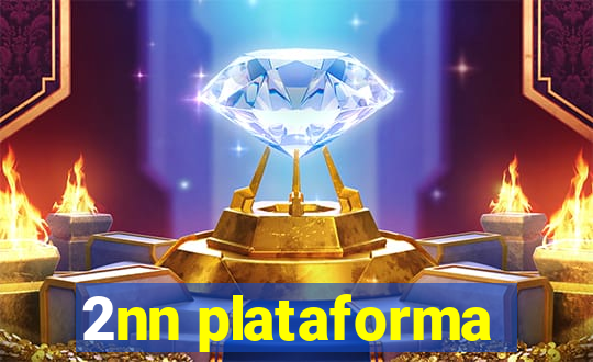 2nn plataforma